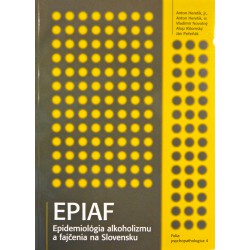 EPIAF - epidemiológia alkoholizmu a fajčenia na Slovensku