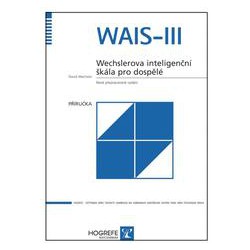 WAIS-III: Wechslerova inteligenčná škála pre dospelých